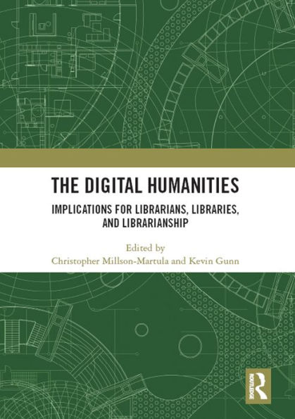 The Digital Humanities: Implications for Librarians, Libraries, and Librarianship