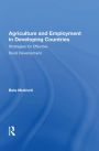 Agriculture And Employment In Developing Countries: Strategies For Effective Rural Development