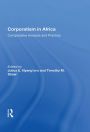 Corporatism In Africa: Comparative Analysis And Practice