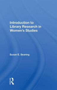 Title: Introduction to Library Research in Women's Studies, Author: Susan E. Searing