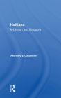 Haitians: Migration And Diaspora