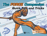 Title: The FORCE Companion: Quick Tips and Tricks, Author: Mike Mattesi