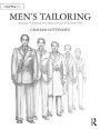 Men's Tailoring: Bespoke, Theatrical and Historical Tailoring 1830-1950
