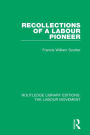 Recollections of a Labour Pioneer