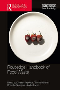 Title: Routledge Handbook of Food Waste, Author: Christian Reynolds
