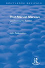 Post-Marxist Marxism: Questioning the Answer