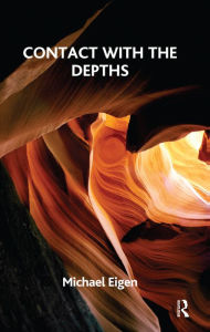 Title: Contact with the Depths, Author: Michael Eigen