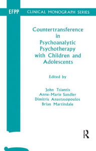 Title: Countertransference in Psychoanalytic Psychotherapy with Children and Adolescents, Author: Dimitris Anastasopoulos