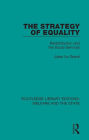 The Strategy of Equality: Redistribution and the Social Services