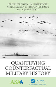 Title: Quantifying Counterfactual Military History, Author: Brennen Fagan