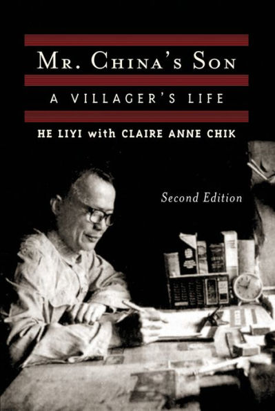 Mr. China's Son: A Villager's Life, Second Edition