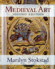 Title: Medieval Art, Author: Marilyn Stokstad