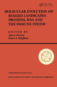 Title: Molecular Evolution on Rugged Landscapes: Protein, RNA, and the Immune System (Volume IX), Author: Alan S. Perelson
