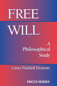 Title: Free Will, Author: Laura Ekstrom