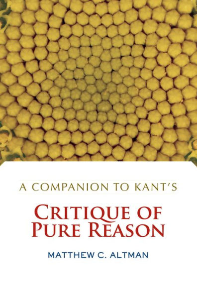 A Companion to Kant's Critique of Pure Reason