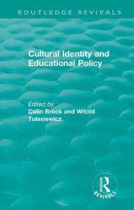 Title: Cultural Identity and Educational Policy, Author: Colin Brock