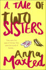 A Tale of Two Sisters (DO NOT ORDER - UK Edition)