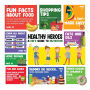 Healthy Heroes: A Kid's Guide To Nutrition