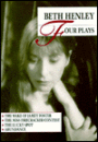 Beth Henley: Four Plays