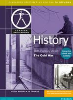 History: Cold War -Baccalaureate for IB Diploma