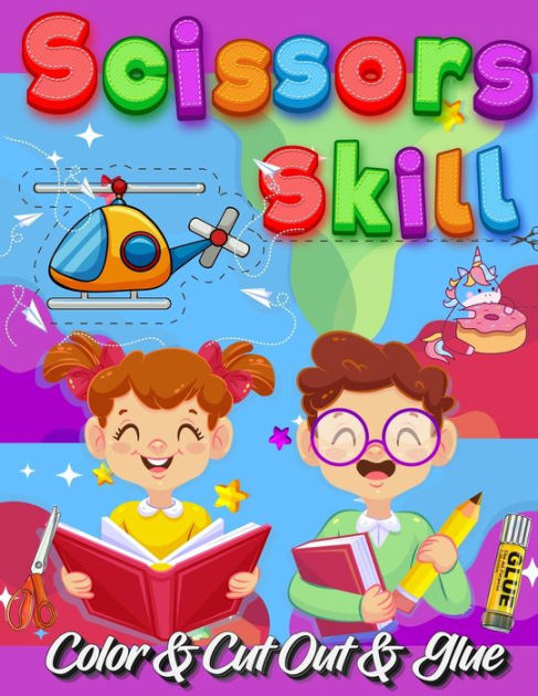 cutting practice for kindergarten: learning to cut with scissors for kids,  scissor skills preschool for kids age 3-5, cut and glue workbook  (Paperback)