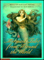 Mermaid Tales From Around the World
