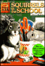 Squirrels in the School