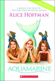 Title: Aquamarine, Author: Alice Hoffman