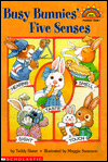 Busy Bunnies' Five Senses (Hello Reader! Science Series)