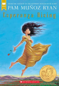 Title: Esperanza Rising (Scholastic Gold), Author: Pam Muñoz Ryan