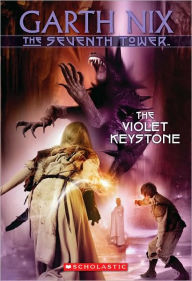 The Violet Keystone (Seventh Tower Series #6)