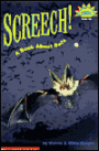 Screech!: A Book about Bats