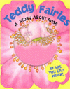 Teddy Fairies: A Story About Rose