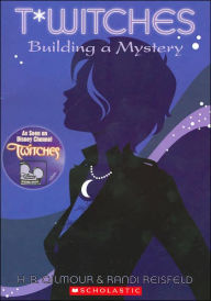 Building a Mystery (T*Witches Series #2)