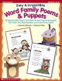 Easy & Irresistible Word Family Poems & Puppets