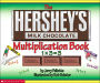 The Hershey's Milk Chocolate Multiplication Book