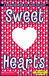 Sweet Hearts: A Whole Hearted Fun Guide to Love