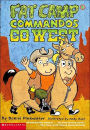 Fat Camp Commandos Go West