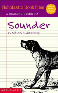A Reading Guide to Sounder (Scholastic Bookfiles Series)