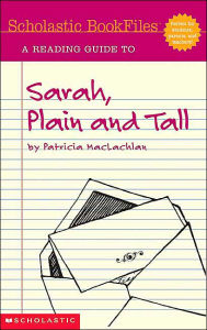 Sarah, Plain and Tall (Scholastic Bookfiles Series)