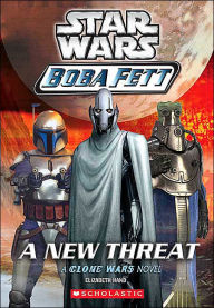 A New Threat (Star Wars: Boba Fett Series #5)