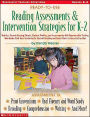 Ready-To-Use Reading Assessments & Intervention Strategies For K-2
