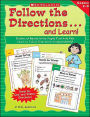 Follow The Directions...And Learn: Grades: 2-3