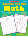 Connect-the-Dot Math: 35 Reproducible Dot-to-Dot Activities That Help Kids Practice Multi-Digit Addition and Subtraction and Basic Multiplication and Division Facts