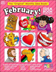 Monthly Idea Books February Pre K-6