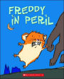 Freddy in Peril (Golden Hamster Saga Series #2)