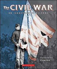 The Civil War: An Illustrated History