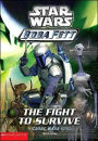 The Fight to Survive (Star Wars: Boba Fett Series #1)