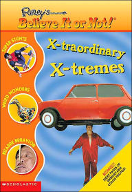 X-Traordinary X-Tremes