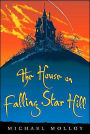 The House on Falling Star Hill